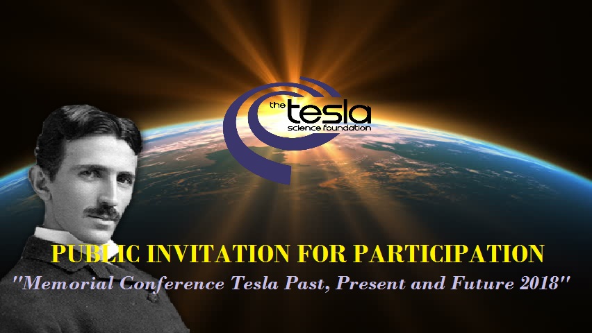 PUBLIC INVITATION FOR PARTICIPATION at Memorial Conference Tesla Past, Present and Future 2018